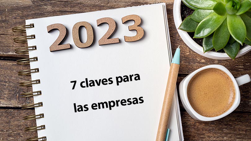 7 temas clave para las empresas en 2023 - Col-legi de Mediadors d ...